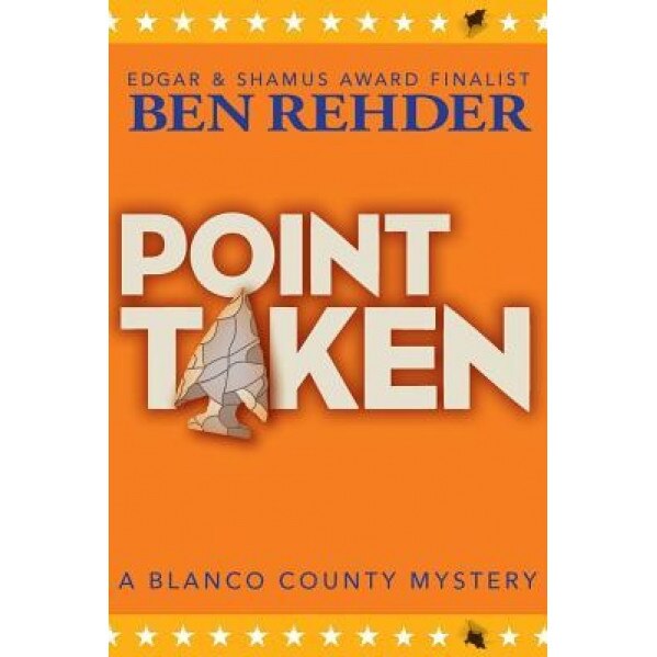Point Taken, Ben Rehder (Author)