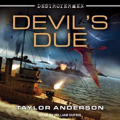 Devilas Due, Taylor Anderson (Author)