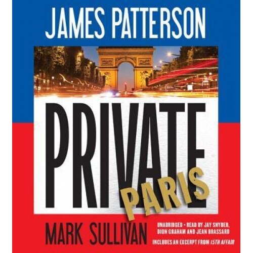 Private Paris, James Patterson (Author)