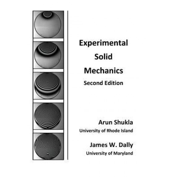 Experimental Solid Mechanics, Arun Shukla (Author)