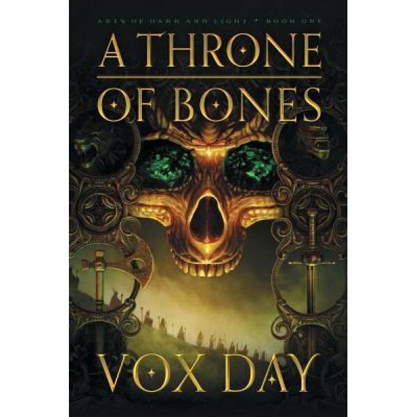 A Throne of Bones, Vox Day (Author)