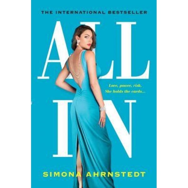 All in, Simona Ahrnstedt (Author)