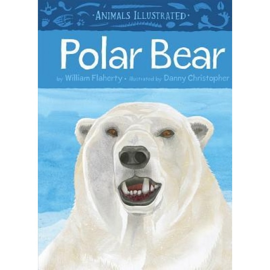 Polar Bear, William Flaherty (Author)