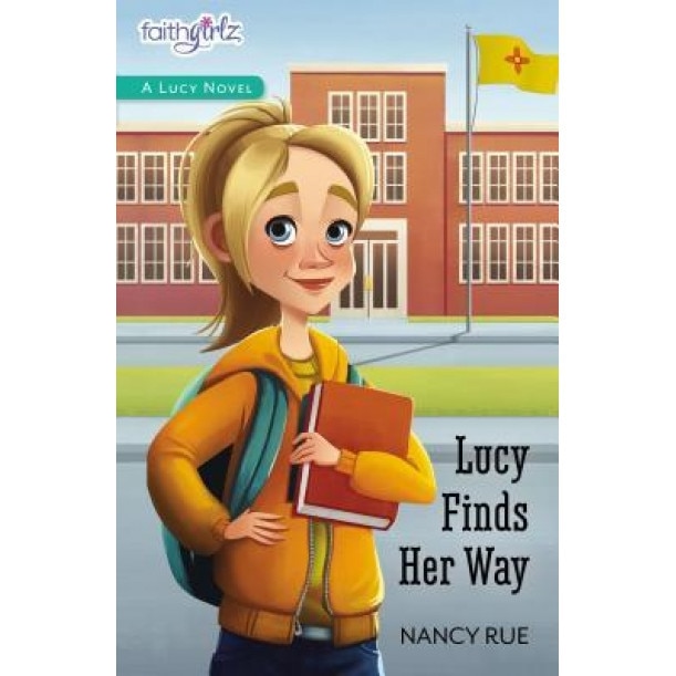 Lucy Finds Her Way, Nancy N. Rue (Author)