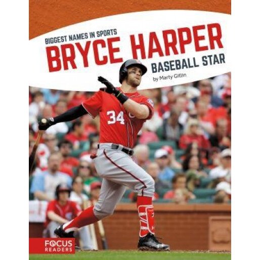 Bryce Harper: Baseball Star, Marty Gitlin (Author)