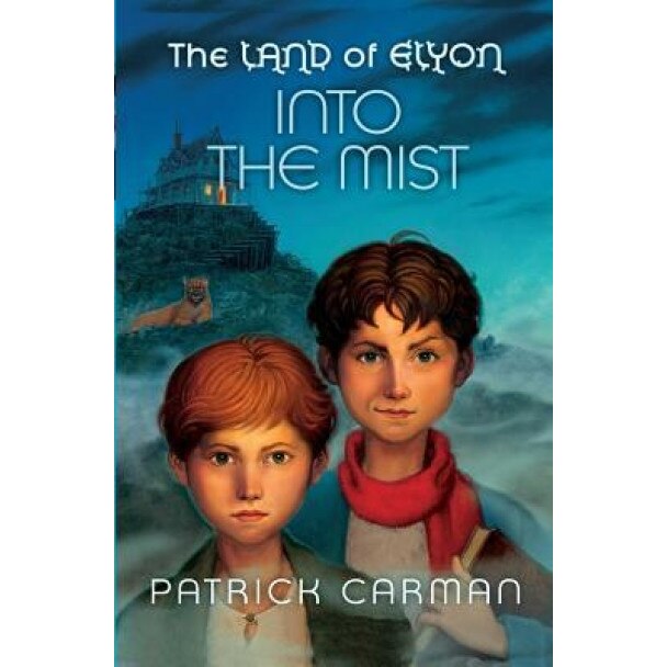 The Land of Elyon Book #4: Into the Mist, Patrick Carman (Author)