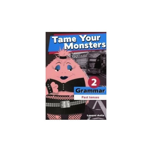 Tame Your Monsters: Grammar 2. - EMAG.hu