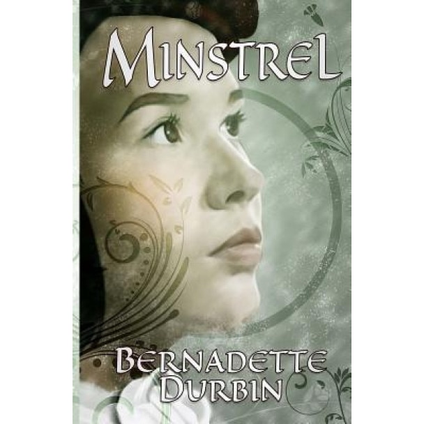 Minstrel, Bernadette Durbin (Author)