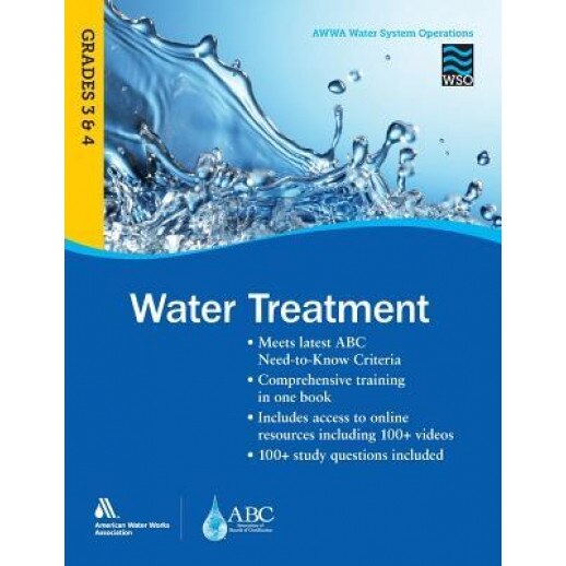 Water Treatment Grades 3 and 4 Wso: Awwa Water System Operations Wso,