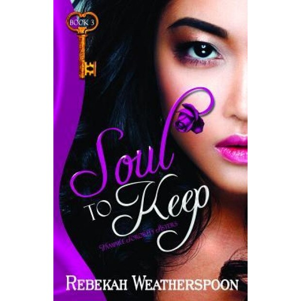 Soul to Keep, Rebekah Weatherspoon (Author)