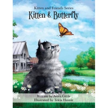 Kitten & Butterfly, Aviva Gittle (Author) Kitten & Butterfly, Aviva Gittle (Author)