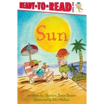 Sun, Marion Dane Bauer (Author) Sun, Marion Dane Bauer (Author)