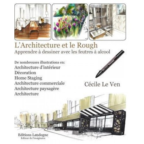 L'Architecture Et Le Rough, Cecile Le Ven (Author)