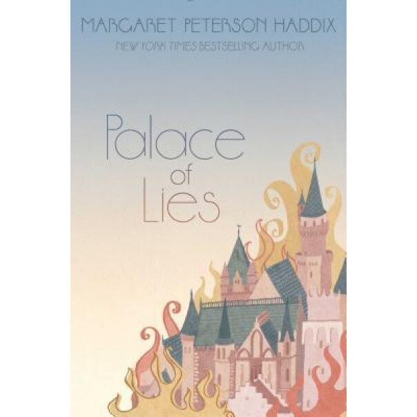 Palace of Lies, Margaret Peterson Haddix (Author)