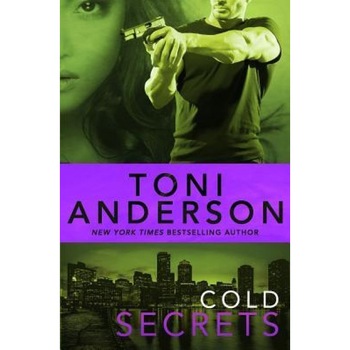 Cold Secrets, Toni Anderson (Author) Cold Secrets, Toni Anderson (Author)