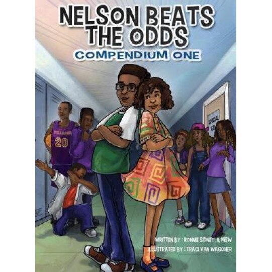 Nelson Beats the Odds: Compendium One, Ronnie Sidney II (Author)