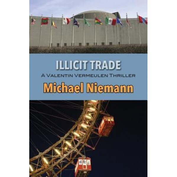 Illicit Trade, Michael Niemann (Author)