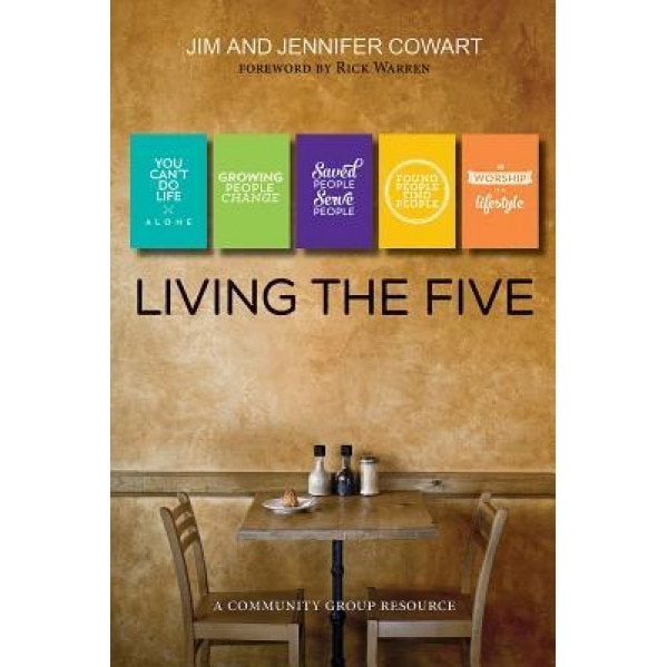 Living the Five: Participant and Leader Book, Jim Cowart (Author)