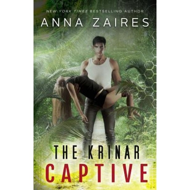 The Krinar Captive, Anna Zaires (Author)