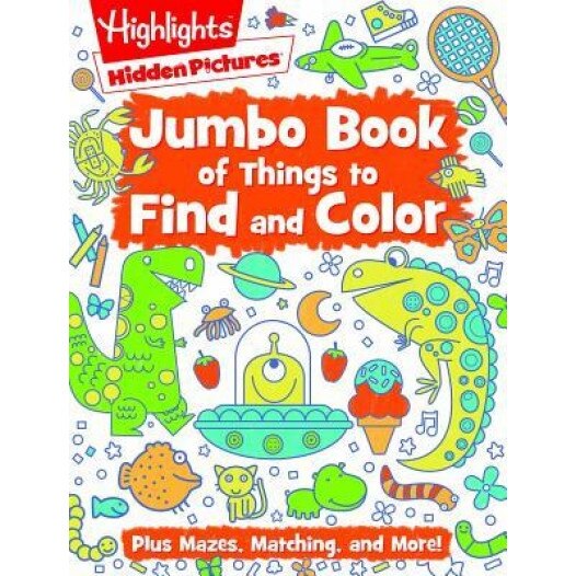 The Jumbo Book of Things to Find and Color, Highlights (Created by)