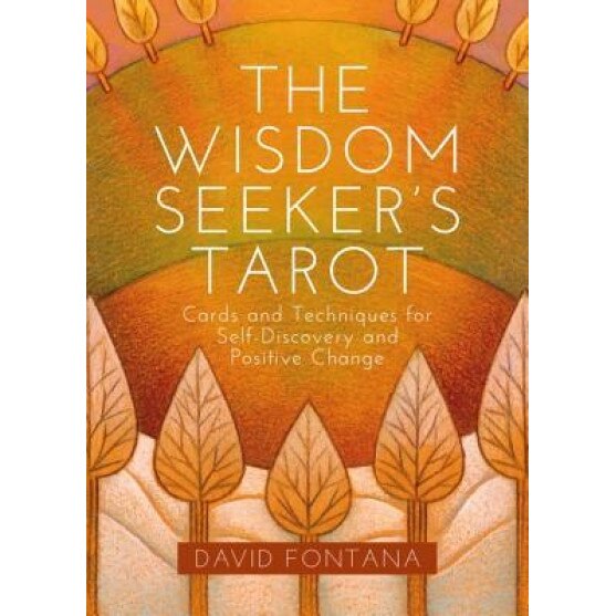 The Wisdom Seeker's Tarot: Cards and Techniques for Self-Discovery and Positive Change - David Fontana (Author)