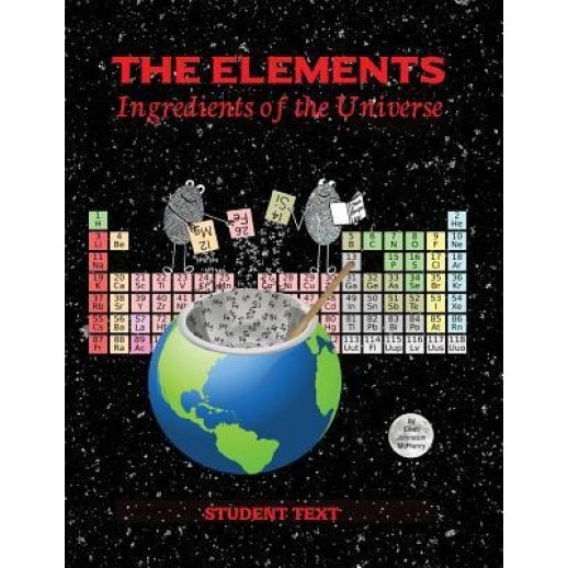 The Elements; Student Text, Ellen Johnston McHenry (Author)