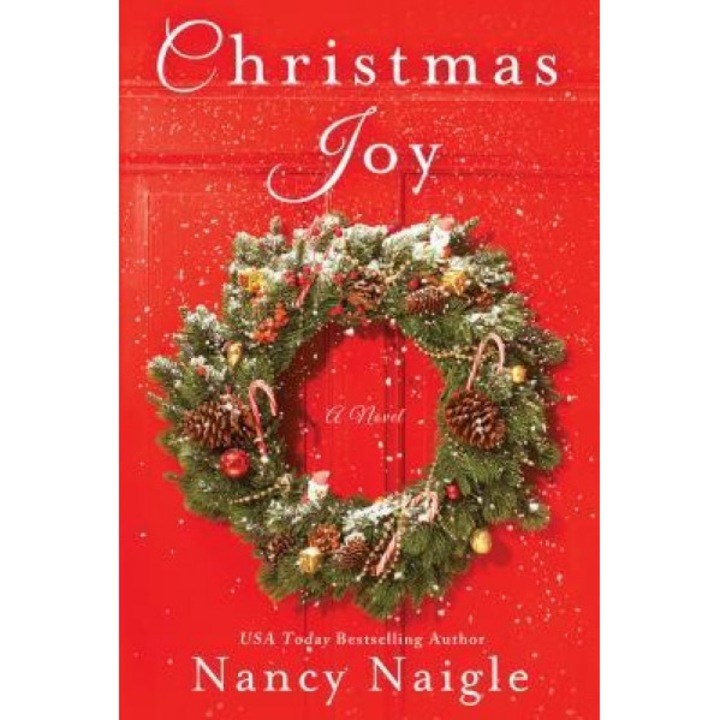 Christmas Joy, Nancy Naigle (Author)