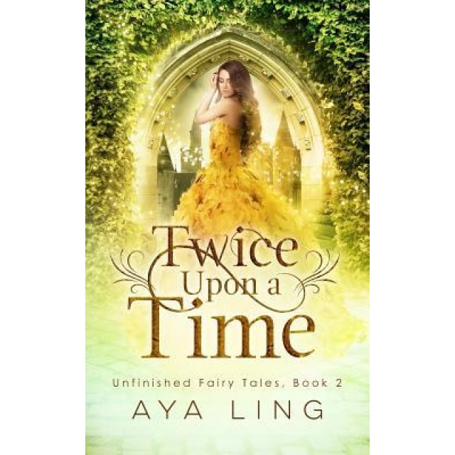 Twice Upon a Time, Aya Ling (Author)