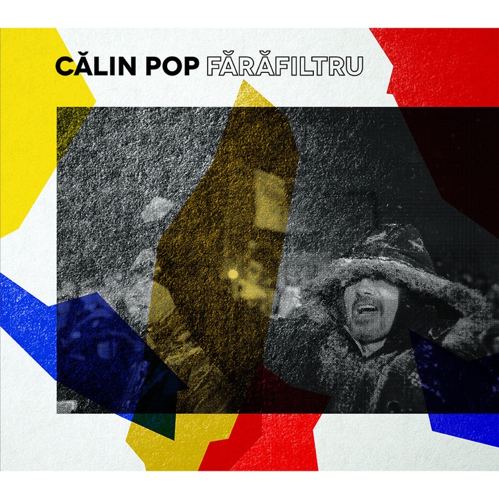 Calin Pop - Fara filtru - CD Digipack
