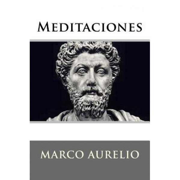 Meditaciones, Marco Aurelio (Author)