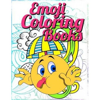 Emoji Coloring Book: Emoji Funny Stuff 2017: A Really Cute Collection of Emojis Designs, the World Best Ralaxing Colouring Book for Kids Ag, Emoji Coloring Book (Author) Emoji Coloring Book: Emoji Funny Stuff 2017: A Really Cute Collection of Emojis Designs, the World Best Ralaxing Colouring Book for Kids Ag, Emoji Coloring Book (Author)