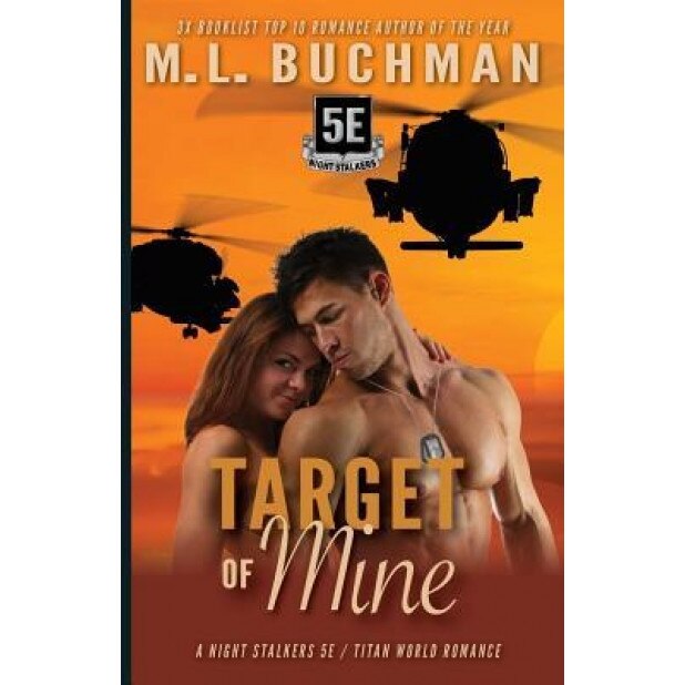 Target of Mine, M. L. Buchman (Author)