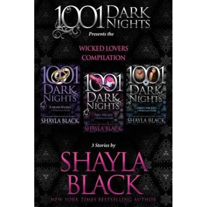 Wicked Lovers Compilation: 3 Stories by Shayla Black, Shayla Black (Author)