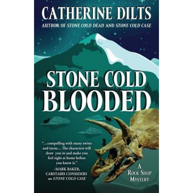 Stone Cold Blooded, Catherine Dilts (Author)
