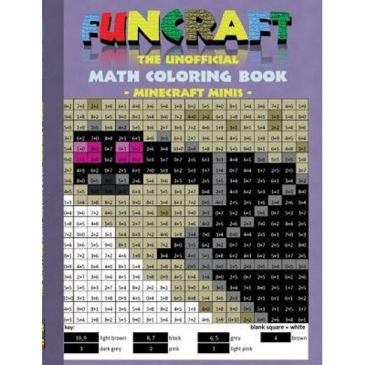 Funcraft - The Unofficial Math Coloring Book: Minecraft Minis, Theo Von Taane (Author)