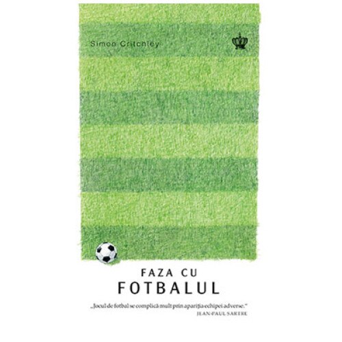 Faza cu fotbalul - Simon Critchley