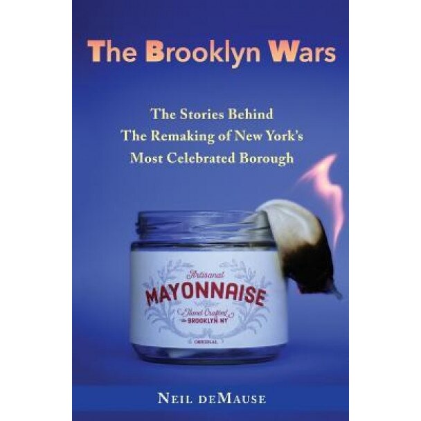 The Brooklyn Wars, Neil Demause (Author)
