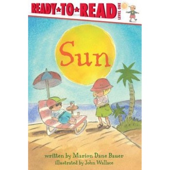 Sun, Marion Dane Bauer (Author) Sun, Marion Dane Bauer (Author)