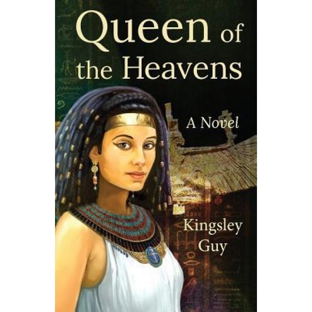 Queen of the Heavens, Kingsley Guy (Author)