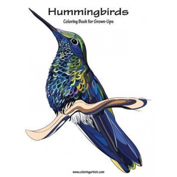 Hummingbirds Coloring Book for Grown-Ups 1, Nick Snels (Author)