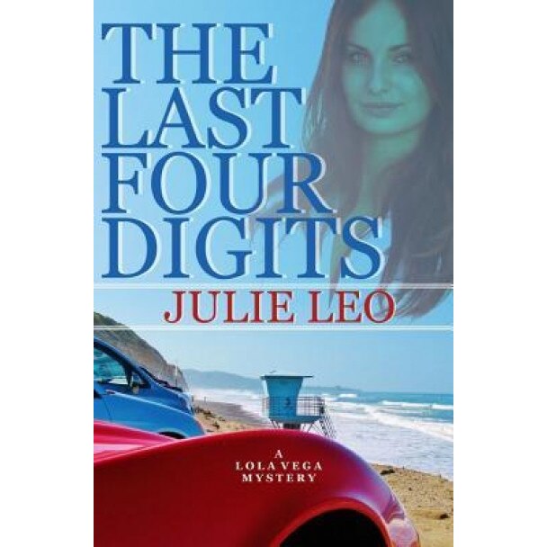 The Last Four Digits, Julie Leo (Author)