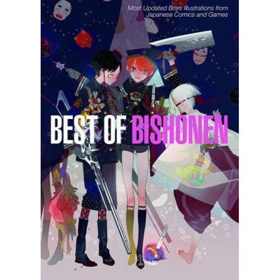 Best of Bishonen: Most Updated Boys Illustrations from Japanese Comics and Games, Pie International (Editor)