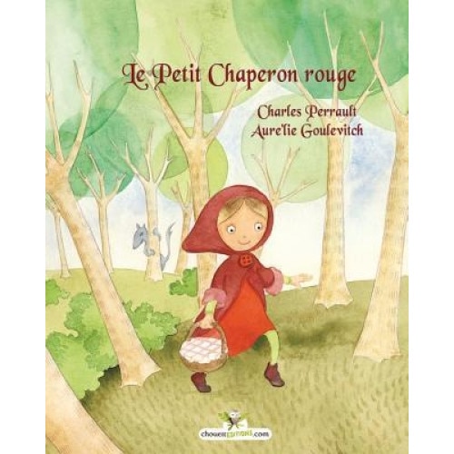 Le Petit Chaperon Rouge, Charles Perrault (Author)