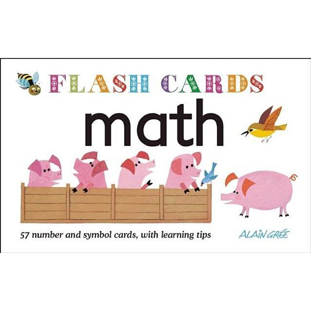 Math - Flash Cards: 57 Number and Symbol Cards, with Learning Tips, Alain Gree (Illustrator)