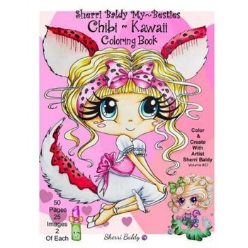 Sherri Baldy My-Besties Chibi Kawaii Coloring Book, Sherri Ann Baldy (Author) Sherri Baldy My-Besties Chibi Kawaii Coloring Book, Sherri Ann Baldy (Author)