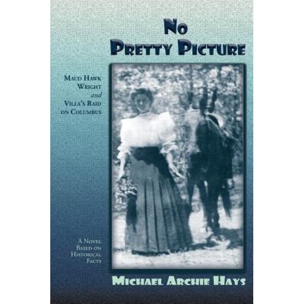 No Pretty Picture, Michael Archie Hays (Author)
