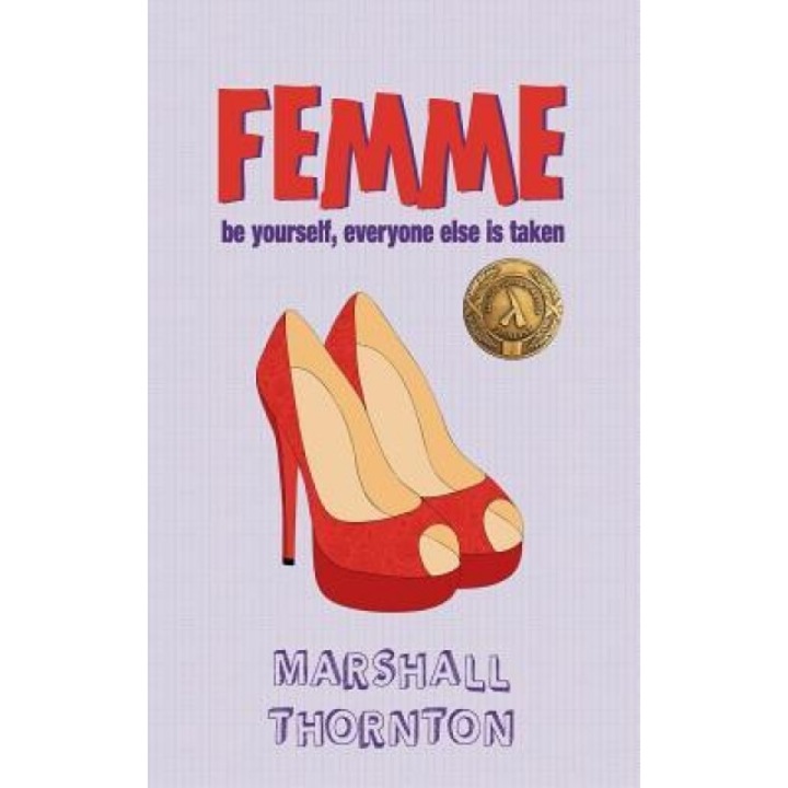 Femme, Marshall Thornton (Author)