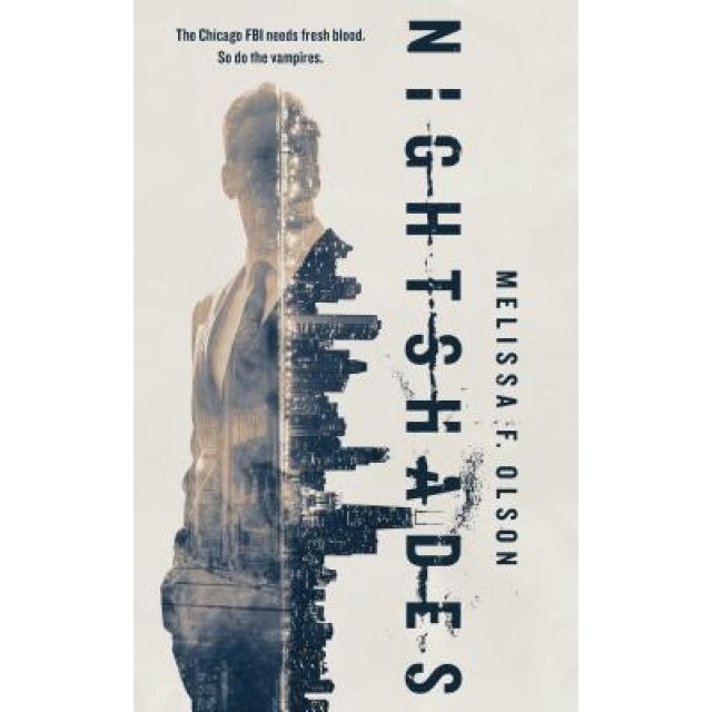 Nightshades: A Paranormal Thriller, Melissa F. Olson (Author)