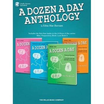 A Dozen a Day Anthology, Edna Mae Burnam (Composer) A Dozen a Day Anthology, Edna Mae Burnam (Composer)