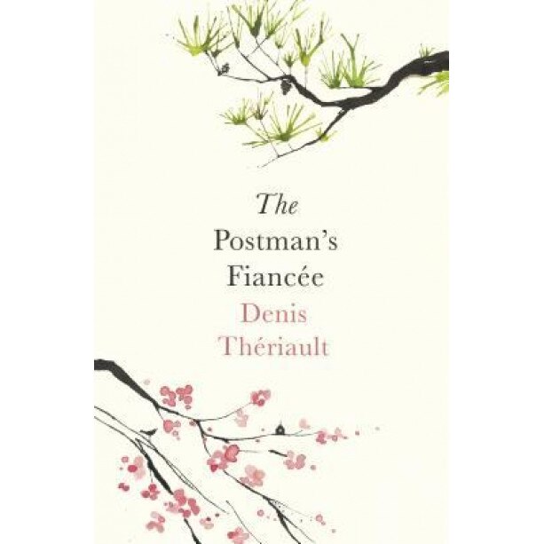 The Postman's Fiancee, Denis Theriault (Author)